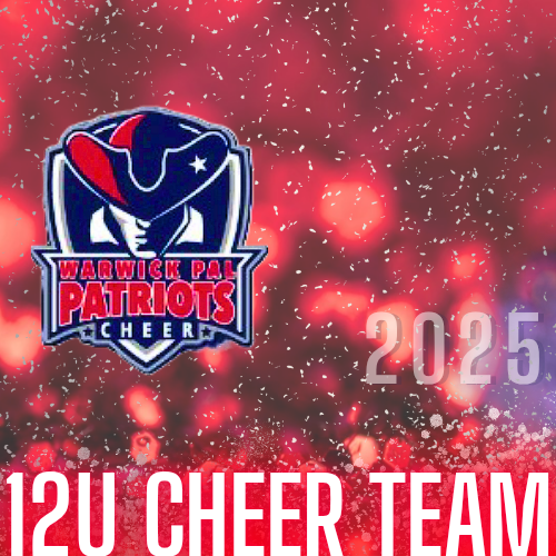Warwick Patriots Cheerleading - 12 & Under Cheer