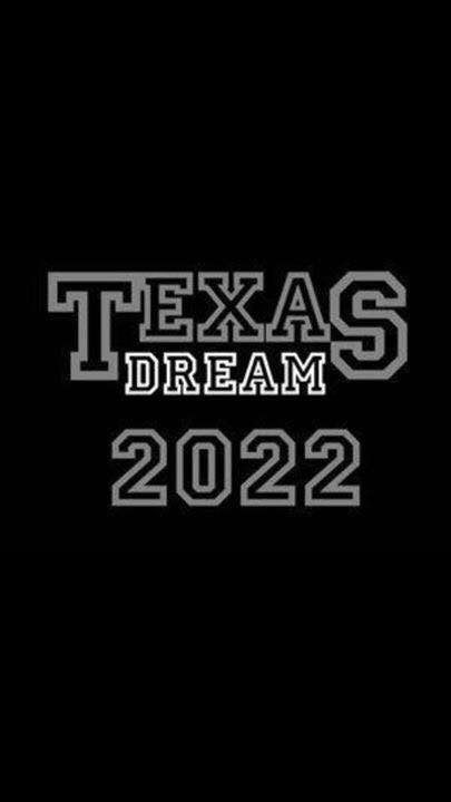Texas Dream 2022