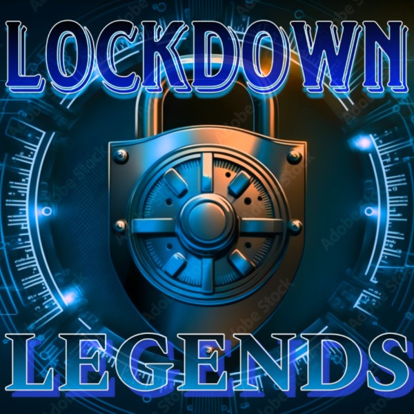 Lockdown Legends