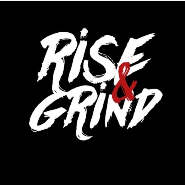 Rise & Grind 2029